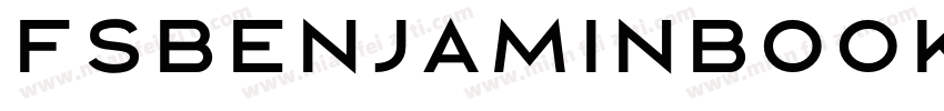 fsbenjaminbook regular字体转换